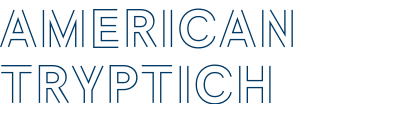 AMERICAN TRYPTICH