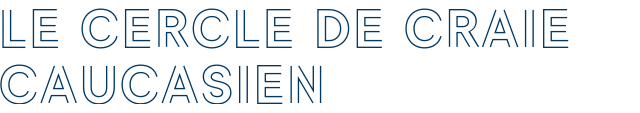 Le cercle de craie caucasien