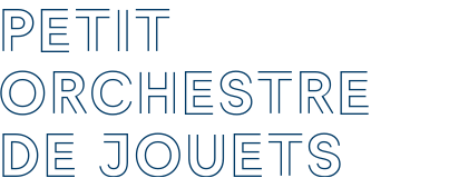 Petit orchestre de jouets